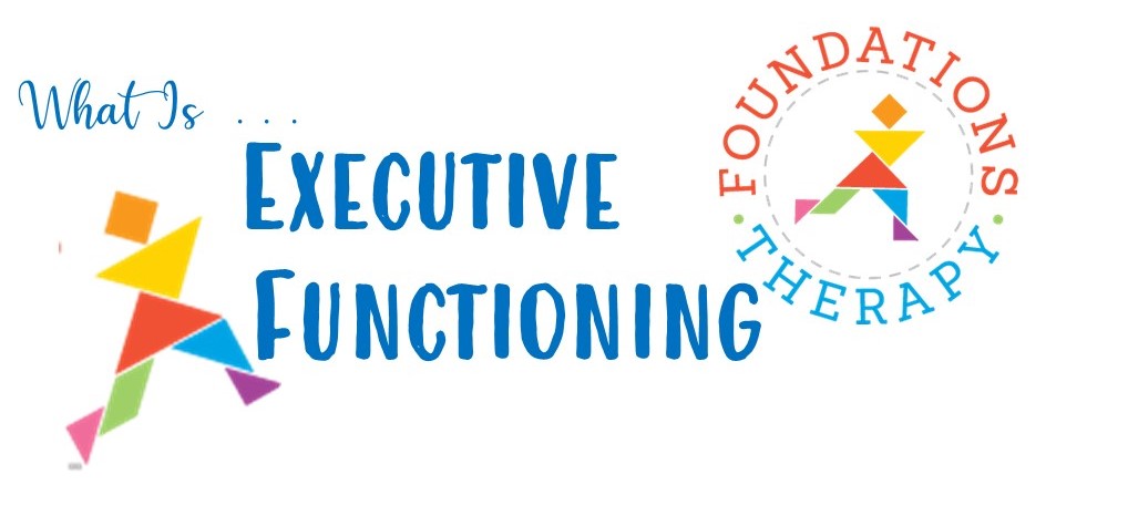 What is Executive Functioning?